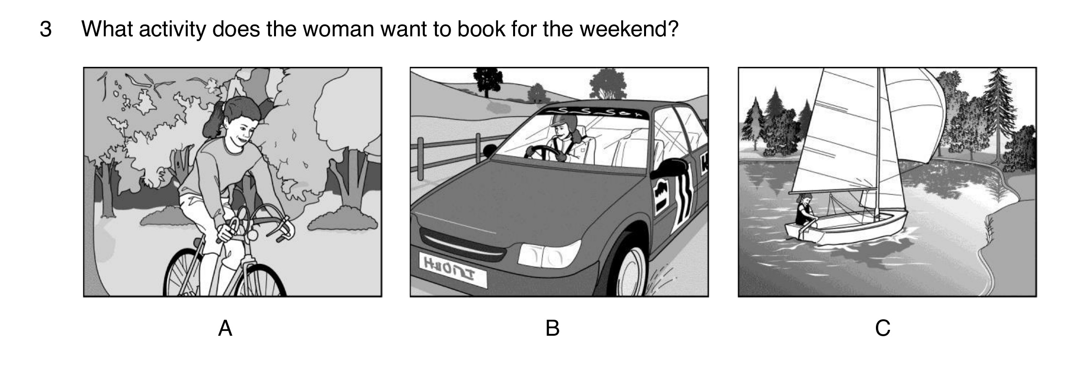 Question 3 of B1 Listening Part 1: what activity the woman wants to book