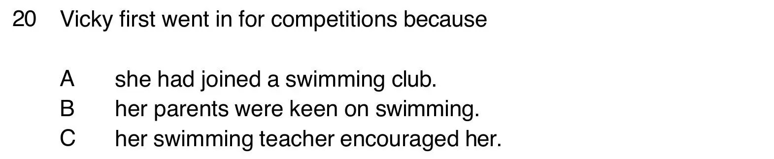 B1 Listening Part 4 question 20: why Vicky first went in for competitions