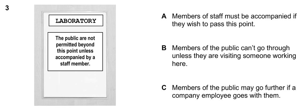Question 3 of B1 Reading Part 1: a sign about access to a laboratory