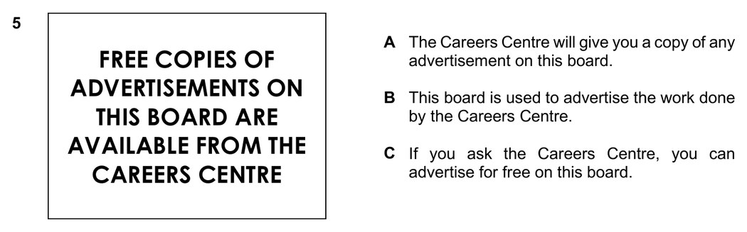 Question 5 of B1 Reading Part 1: a notice about free copies of advertisements
