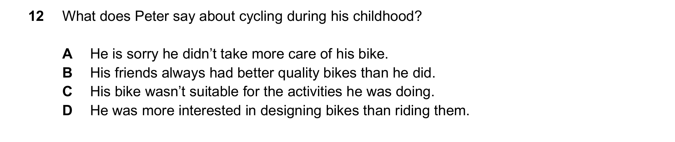 Question 12 of B1 Reading Part 3: Peter's childhood bike