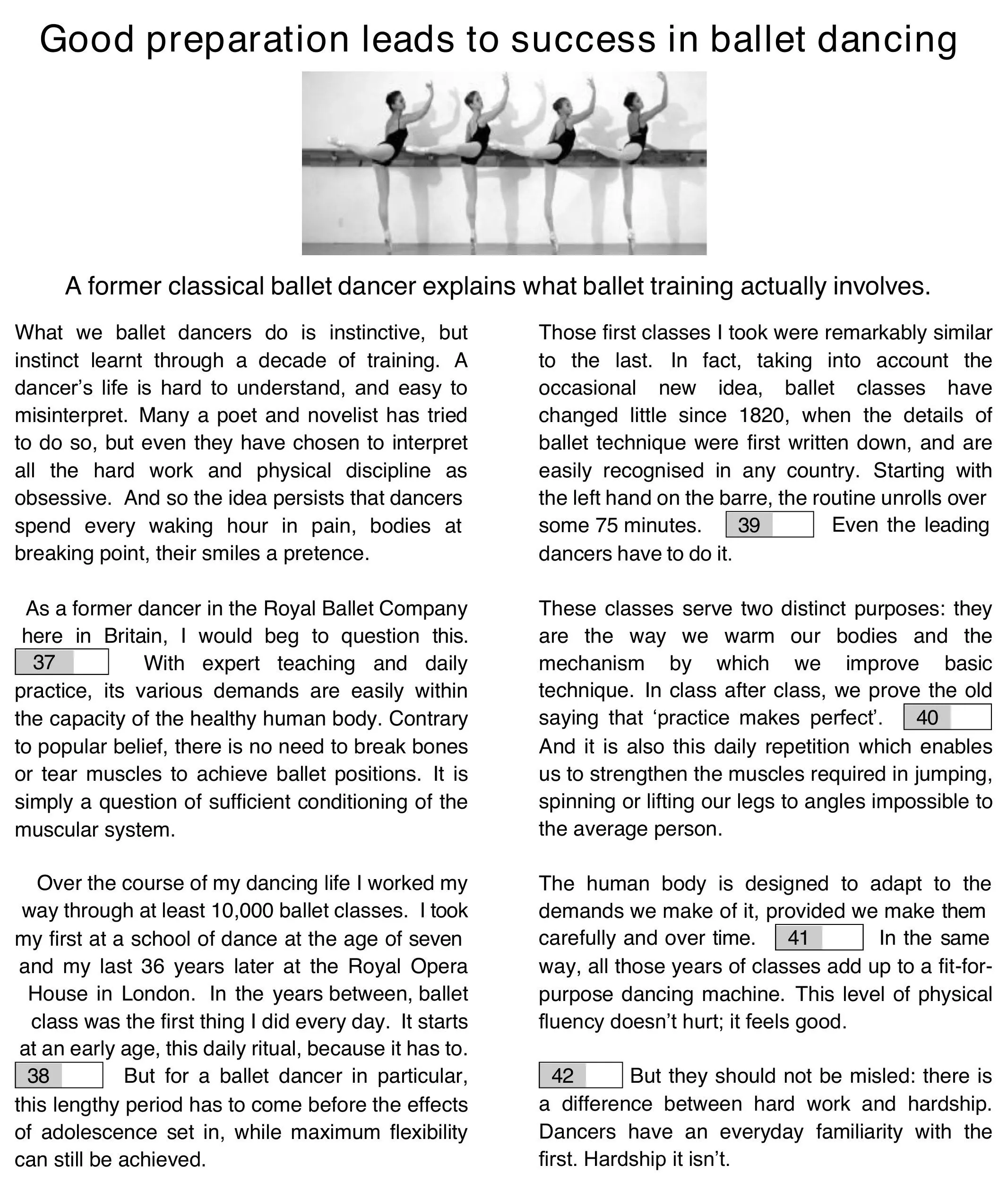 Texto de la Parte 6 del Reading del B2 First: Good preparation leads to success in ballet dancing, con los huecos 37 a 42
