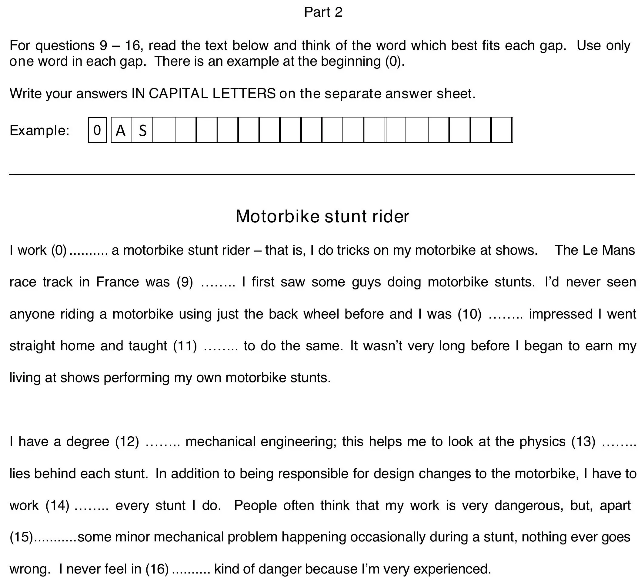 B2 First Use of English Part 2 text: Motorbike stunt rider, with gaps 9 to 16 and the example