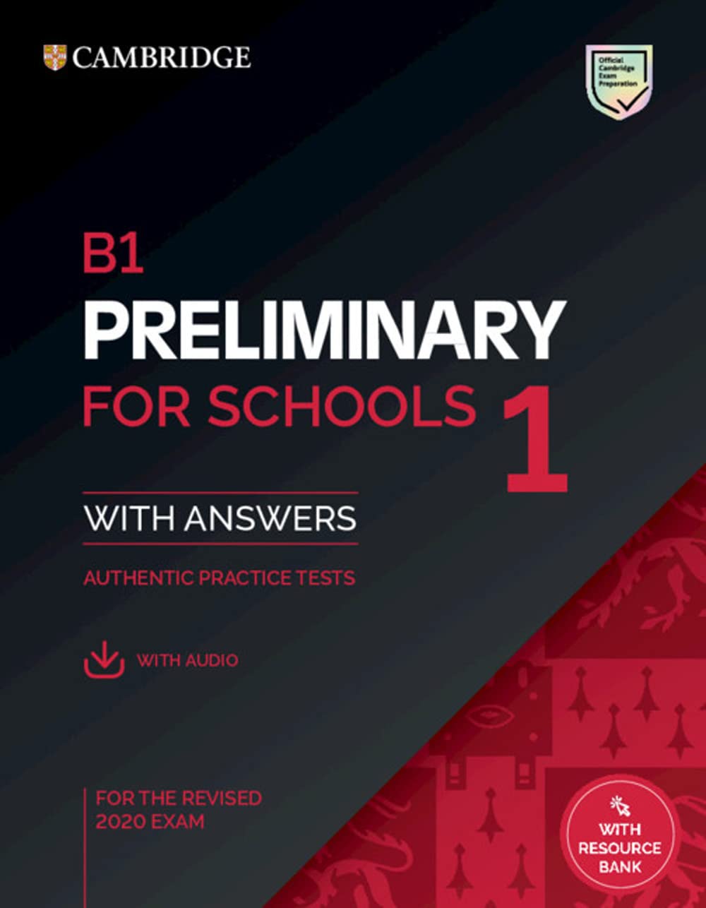 B1 Preliminary for Schools 1 Practice Tests