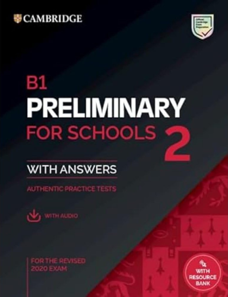 B1 Preliminary for Schools 2 Practice Tests