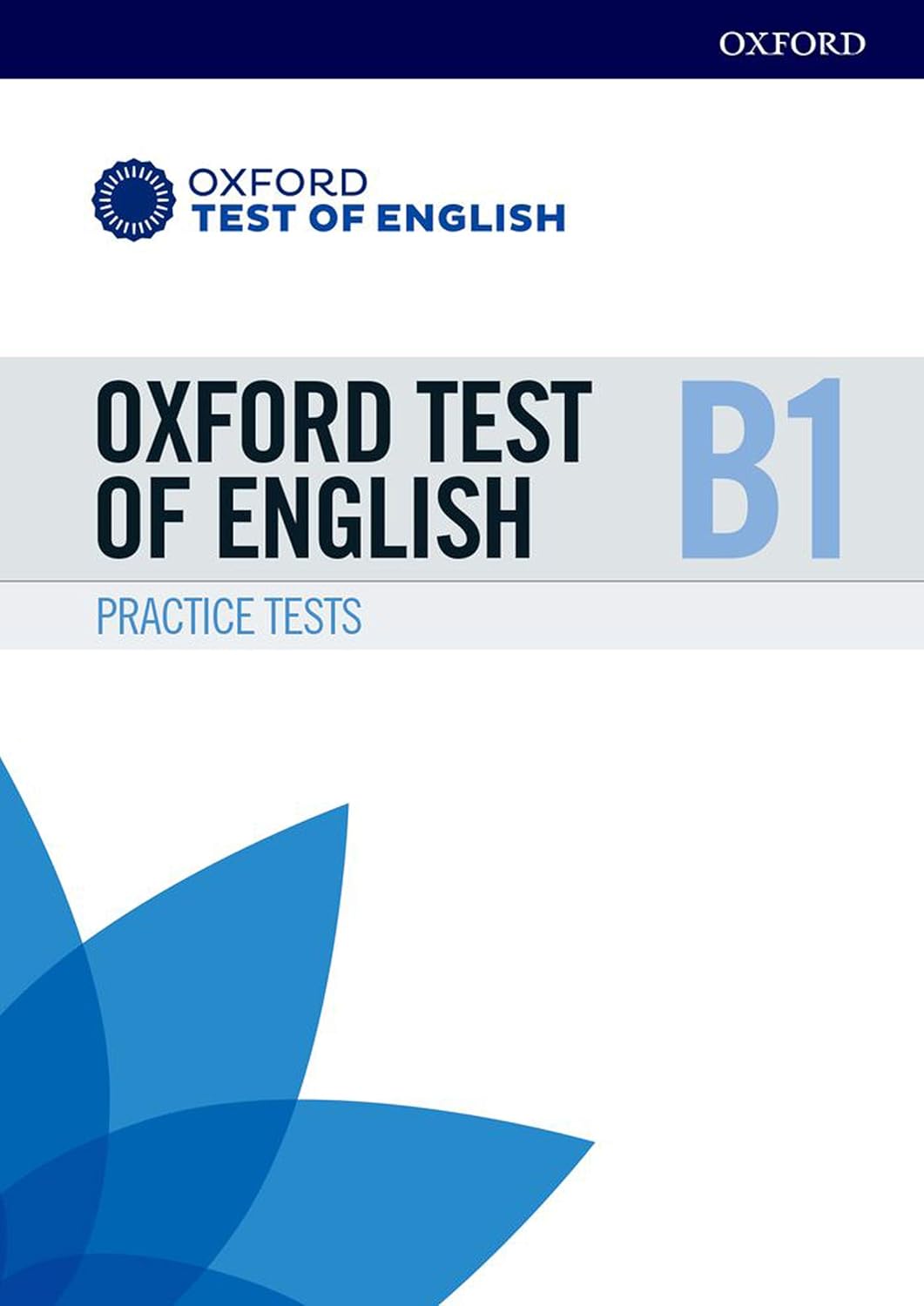 Oxford Test of English B1 Practice Tests