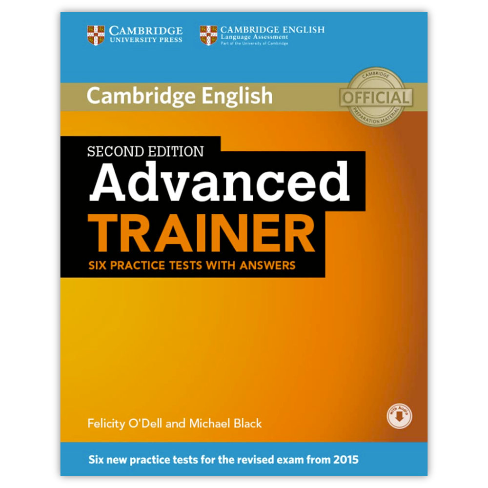 Advanced Trainer. Practice Tests + Answers + Audio
