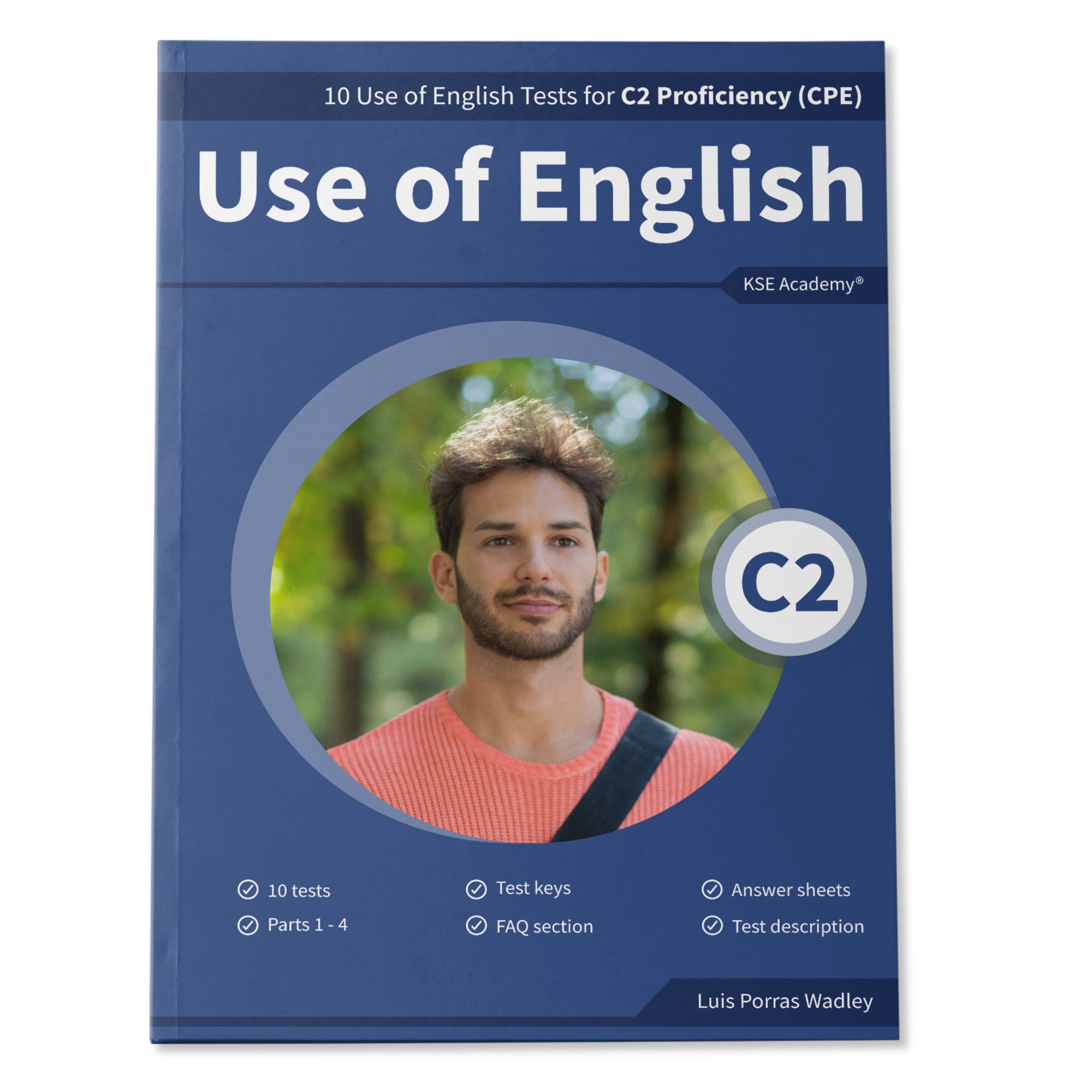 Use of English C2: 10 Practice Tests for C2 Proficiency