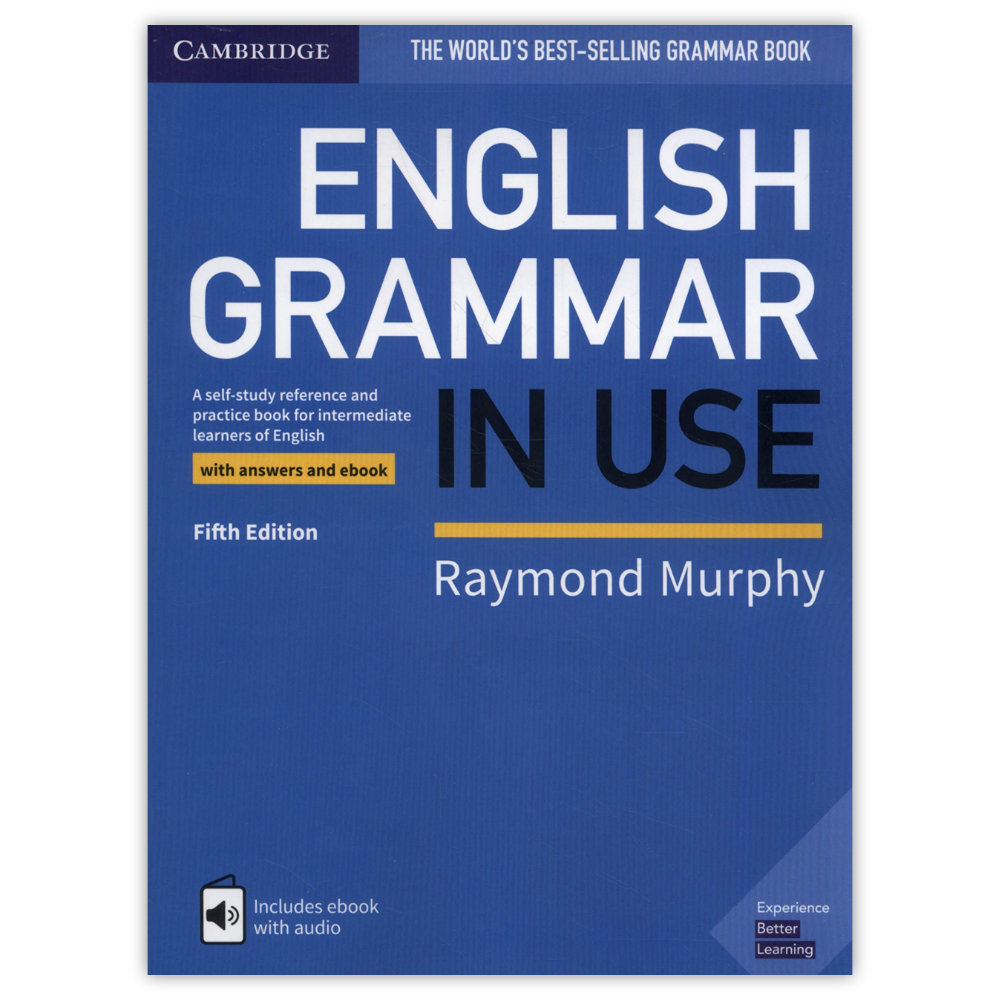 English Grammar in Use (5th Ed.) - Book with Answers